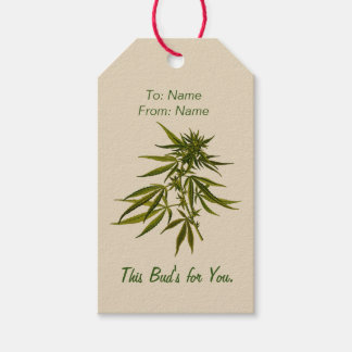 Dieses Weed ist für dich. Geschenkanhänger
