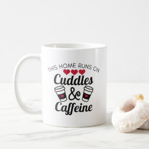 Dieses Zuhause läuft auf Umarmungen und Kaffeetasse