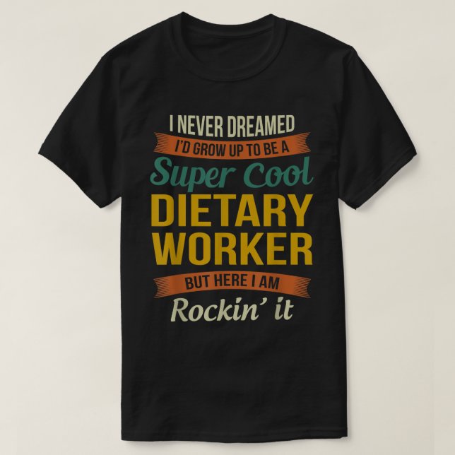 Dietary Worker Ohrs Funny Service Worker Week App T-Shirt (Design vorne)
