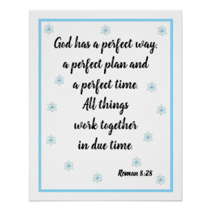 Dieu a une manière parfaite Roman 8:28 Poster