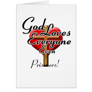 Dieu aime des prisonniers !