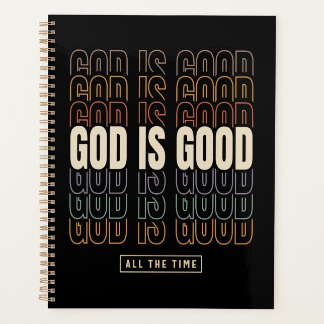 Dieu Est Bon Tout Le Temps - Design Inspirationnel (Devant)