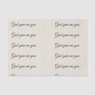 "Dieu me vous a donnés" papier de soie de soie de