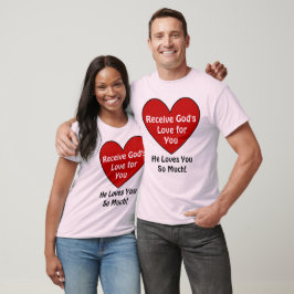 Dieu T'Aime Tant ! T-shirt