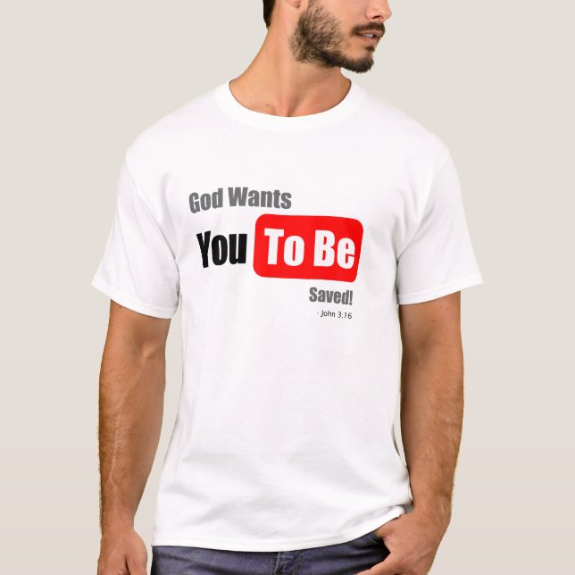 Dieu Veut Que Tu Sois Sauvé, T-Shirt De Pâques (Devant)