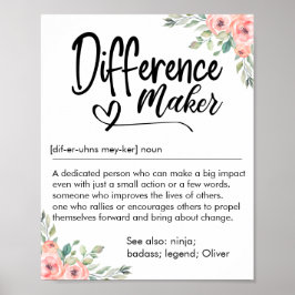 Difference Maker Definition Appreciation for her Poster