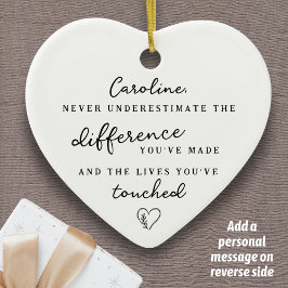 "Difference You've Made" Personalized Name Message Keramik Ornament