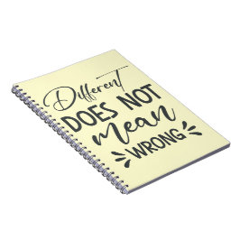 Different Does Not Mean Wrong Notizblock