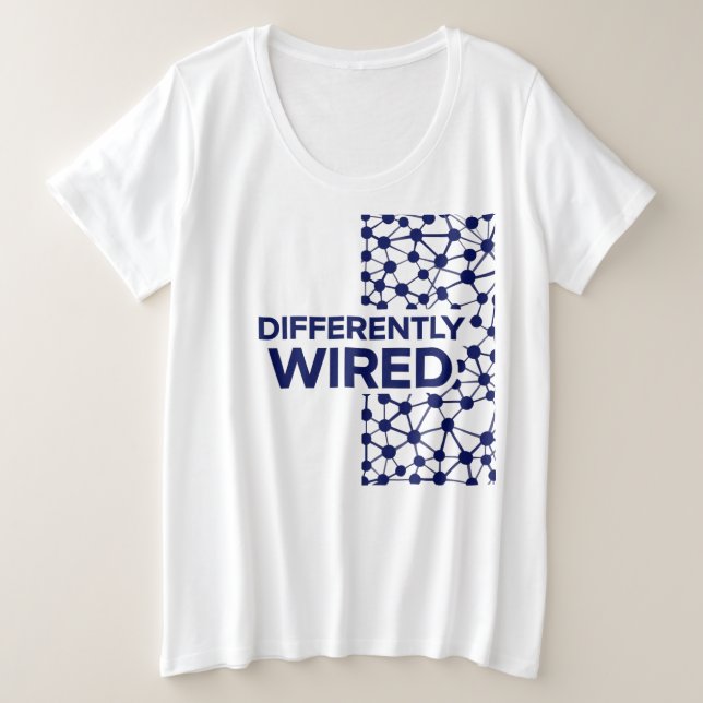 Differently Wired – Autism Awareness Month Blue Große Größe T-Shirt (Design vorne)