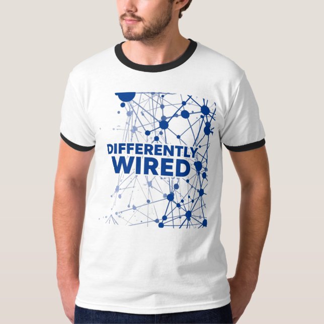 Differently Wired – Autism Awareness Month Blue  T-Shirt (Vorderseite)