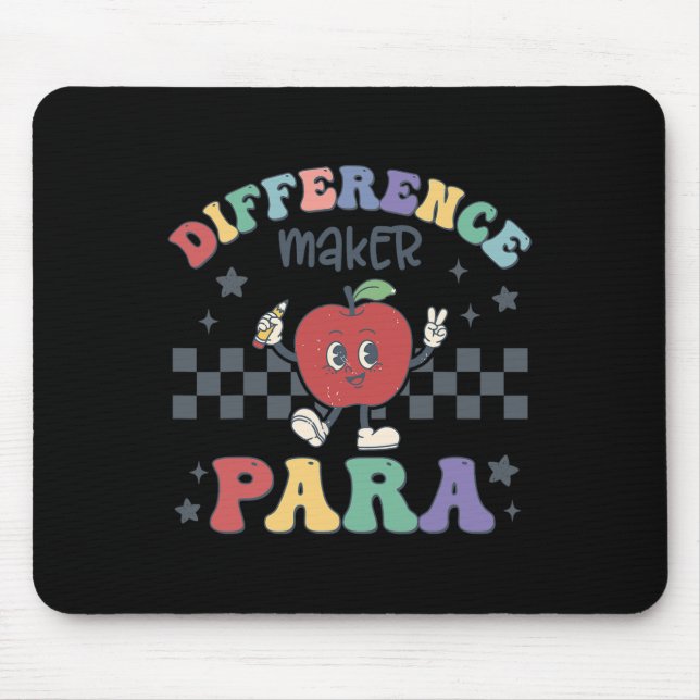 Differenz Maker Para Lehrer Paraprofessional Par Mousepad (Vorne)