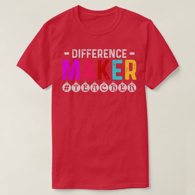 Differenzmacher Lehrer Wertgutschrift Geschenk T-Shirt (Design vorne)