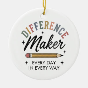 Differenzmacher Würdigungsgeschenk Schul-Lehrer  Keramik Ornament