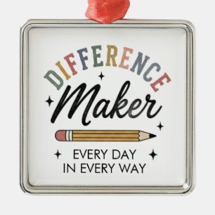 Differenzmacher Würdigungsgeschenk Schule Lehrer  Ornament Aus Metall