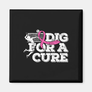 Dig for a cuure Brustkrebs Awareness Volleyball Magnet