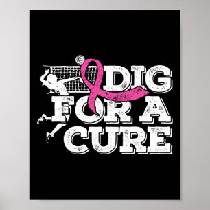 Dig for a cuure Brustkrebs Awareness Volleyball Poster