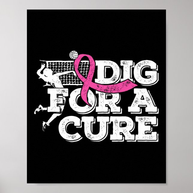 Dig for a cuure Brustkrebs Awareness Volleyball Poster (Vorne)
