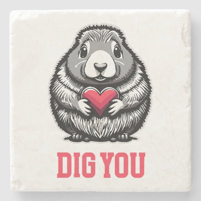 Dig You Steinuntersetzer (Vorderseite)