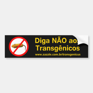 Diga NÃO AOS Transgênicos Autoaufkleber