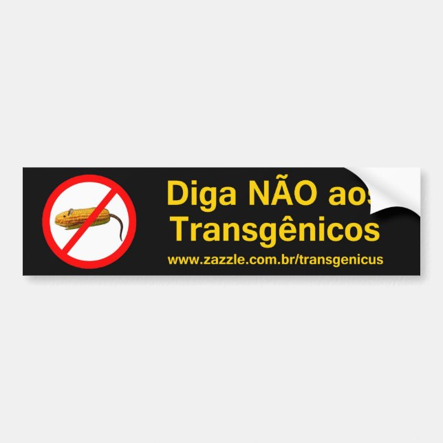 Diga NÃO AOS Transgênicos Autoaufkleber (Vorne)