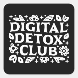 Digital detox club girls support group motivation quadratischer aufkleber