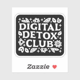 Digital detox club mindfulness reminder aufkleber
