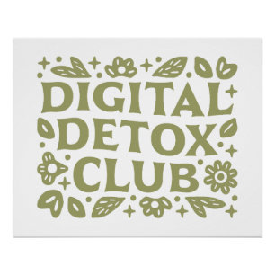 Digital Detox Club Wellness Mädchen Ästhetik Poster