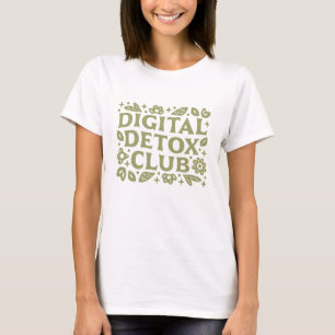 Digital Detox Club Wellness Mädchen Ästhetik T-Shirt