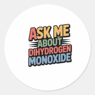Dihydrogenmonoxid Runder Aufkleber