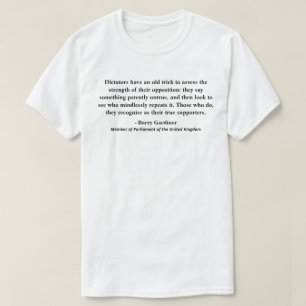 Diktatoren haben einen alten Trick, um die ....... T-Shirt
