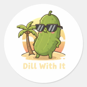 Dill damit lustiges Pickle-Meme-Design – Cool Pick Runder Aufkleber