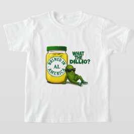 Dill Drip Jr Dill in Amerika eingelegt T-Shirt