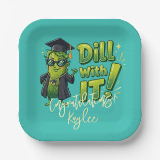Dill With It Abschlussplatten - Lustige Partyartik Pappteller