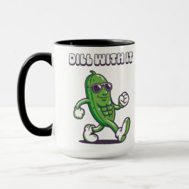 Dill with it Cool Pickle Tasse