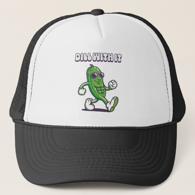 Dill with it Cool Pickle Truckerkappe (Vorderseite)