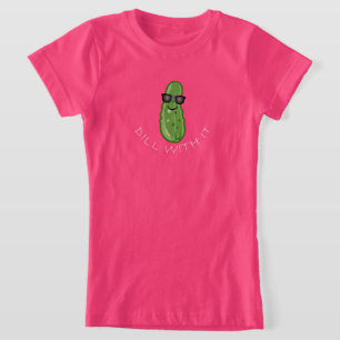Dill with It Design - Girls' Fine Jersey T - Shirt