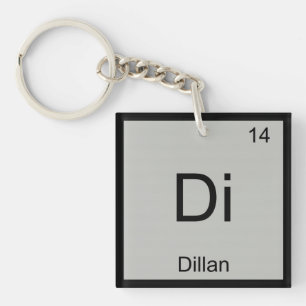 Dillan Name Chemistry Element Periodic Table Schlüsselanhänger