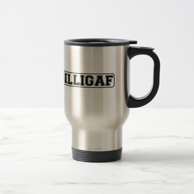 DILLIGAF - Lustige unhöfliche "tun ich schauen, Reisebecher (Rechts)