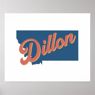 Dillon, Staat Montana Poster