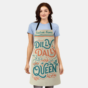 Dilly Dally Queen Schürze Lustiges Küchengeschen