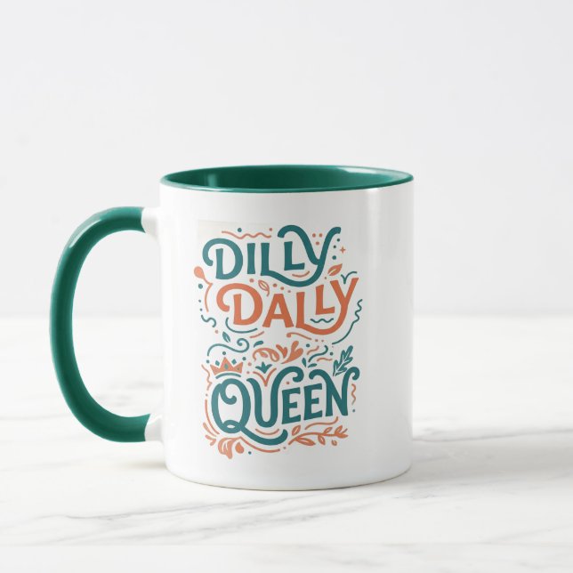 Dilly Dally Queen Tasse | Retro-Ästhetik-Tasse (Links)