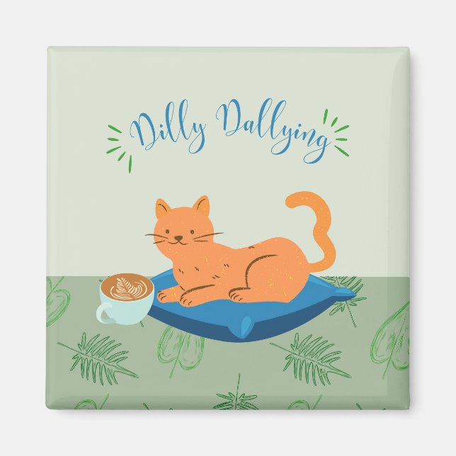Dilly Dallying Orange Cat Magnet (Vorne)