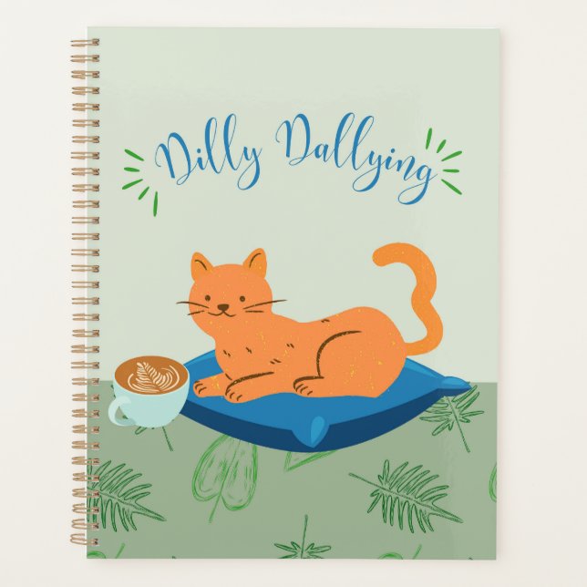Dilly Dallying Orange Cat Planer (Vorderseite)