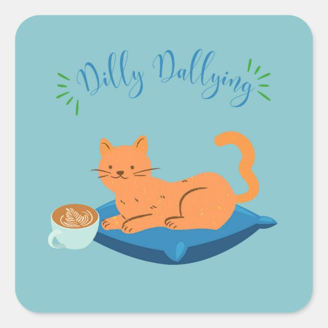 Dilly Dallying Orange Cat Quadratischer Aufkleber (Vorderseite)