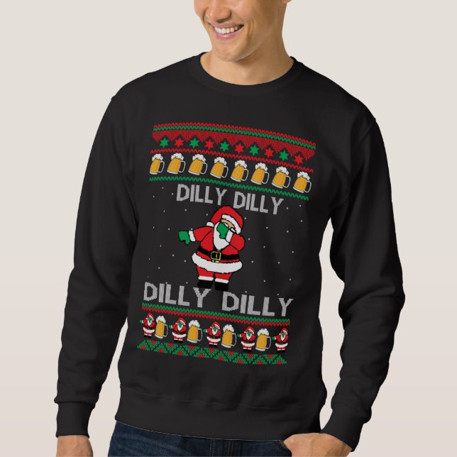 Dilly Dilly Weihnachten Sweatshirt (Vorderseite)