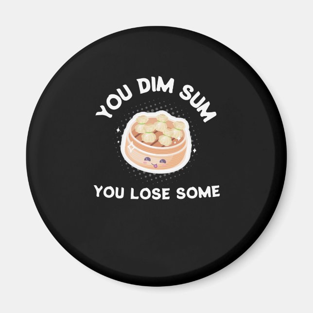 Dim Sum Funny Asian Food Dumplings Magnet (Vorne)