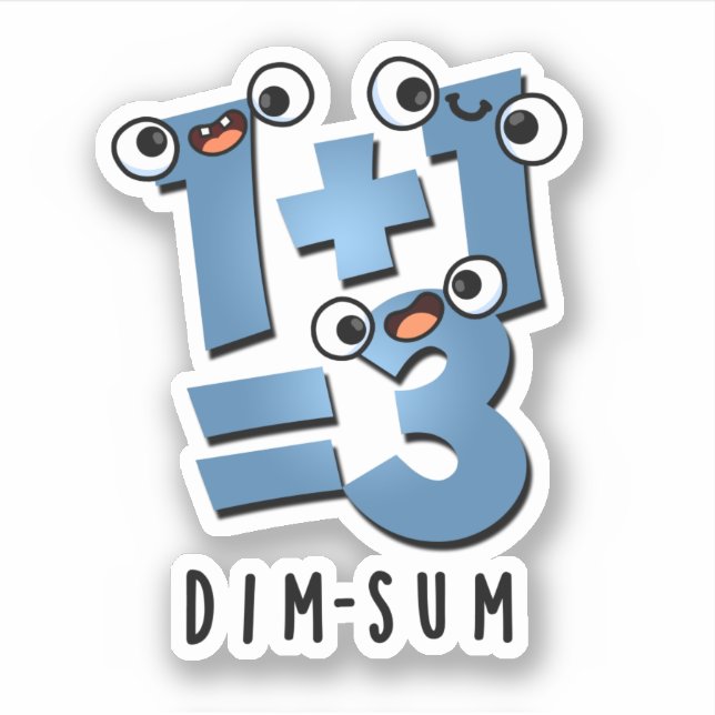 Dim Sum Funny Mathematics Food Pun Aufkleber (Vorderseite)