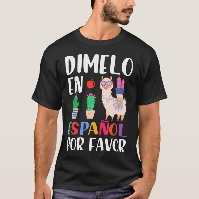 Dimelo En Espanol Bilingual Llama Spanish Teacher T-Shirt (Vorderseite)