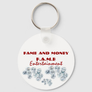 dimo, dimo, dimo, Fame and Money , F.A.M.E, Ent... Schlüsselanhänger