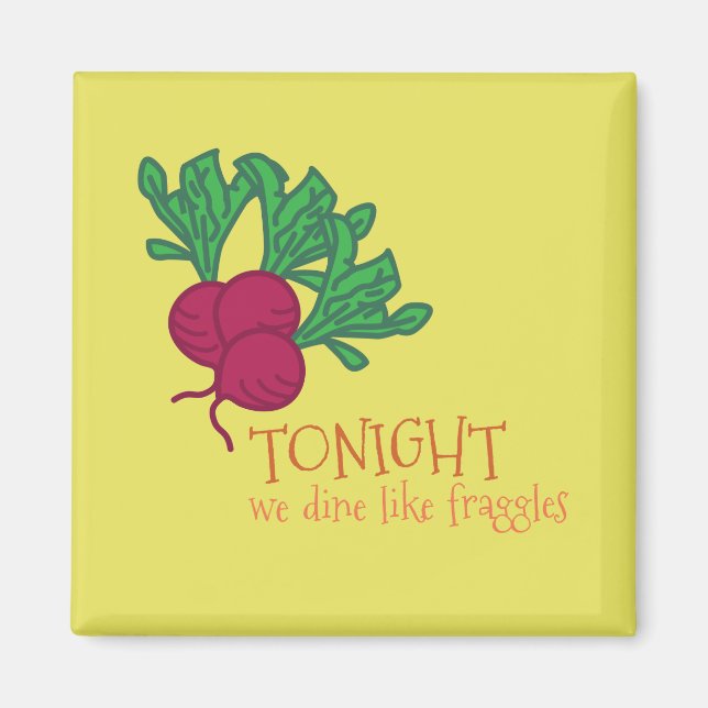 Dine like Fraggles Magnet (Vorne)
